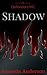 Shadow