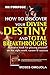 On Purpose: How To Discover Your Divine Destiny And Total Breakthroughs (Career Advice, Career Ideas, How To Choose A Career, Changing Careers, Choosing career, Mission and Vision)