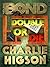 Double or Die by Charlie Higson