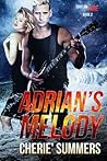 Adrian's Melody by Cherie Summers