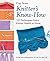 Knitter's Know-How: 127 Tec...