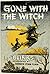 Gone With the Witch