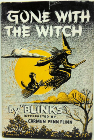 Gone With the Witch (Hardcover)