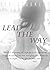 Lead The Way