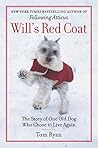 Will's Red Coat: The Story of One Old Dog Who Chose to Live Again Book cover for Will's Red Coat: The Story of One Old Dog Who Chose to Live Again
