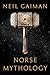 Norse Mythology by Neil Gaiman