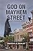 God on Mayhem Street (Leo T...