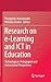 Research on e-Learning and ICT in Education: Technological, Pedagogical and Instructional Perspectives
