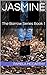 Jasmine: The Barrow Series Book 1