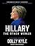 Hillary the Other Woman: A Political Memoir