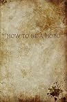 How to be a Hobo