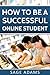 How to be a Successful Online Student