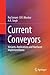 Current Conveyors: Variants, Applications and Hardware Implementations