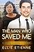 The Man Who Saved Me