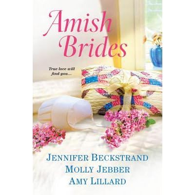 Amish Brides By Jennifer Beckstrand