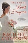 The Fall of Lord Drayson by Rachael Anderson