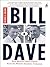 Bill & Dave