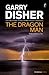 The Dragon Man (Inspector Challis, #1) by Garry Disher