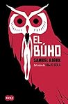 El búho by Samuel Bjørk
