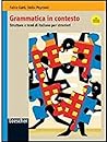 Grammatica in Contesto Grammatica in Contesto
