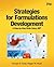 Strategies for Formulations Development: A Step-by-Step Guide Using JMP