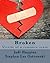 Broken: Victim of a romance...