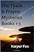 The Tyack & Frayne Mysteries: Books 1-3