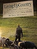 Living UpCountry: A Pilgrim's Progress