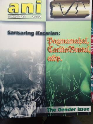 Ani 28: Sarisaring Kasarian: Pagmamahal, Carino Brutal, Atbp. | The Gender Issue (2002)