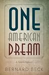 One American Dream by Bernard Beck