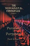Paradise in Purgatory: From the Nightmare to the Daydream