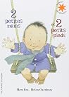 2 petites mains et 2 petits pieds by Mem Fox 2 petites mains et 2 petits pieds by Mem Fox