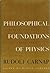 Philosophical Foundations of Physics: An Introduction to the Philosophy of Science