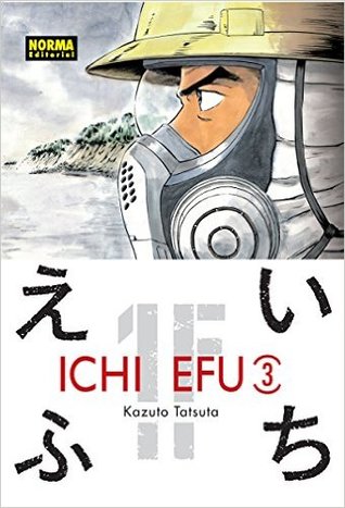 Ichi Efu 3 (いちえふ, #3)