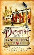 Death Comes to Lynchester Close