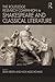 The Routledge Research Companion to Shakespeare and Classical Literature