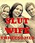 Slut Wife Threesomes Five FFM Ménage a Trois Erotica Stories: Five FFM Ménage a Trois Erotica Stories