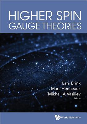 HIGHER SPIN GAUGE THEORIES