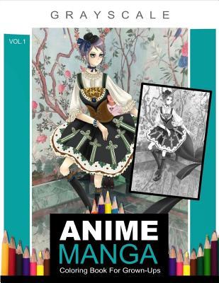 ANIME MANGA Coloring Book for Grown-Ups Vol.1