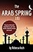 The Arab Spring: 101