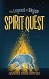 Spirit Quest by Jennifer Frick-Ruppert Spirit Quest by Jennifer Frick-Ruppert