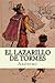 El Lazarillo de Tormes by Anonymous