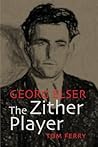 GEORG ELSER: The Zither Player