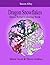 Dragon Snowflakes: Stress R...