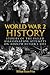 World War 2 History: Stories of the Failed Assassination Attempts on Adolph Hitler's Life