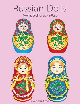 Russian Dolls Coloring Book for Grown-ups (Paperback)