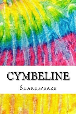 Cymbeline: Includes MLA Style Citations for Scholarly Secondary Sources, Peer-Reviewed Journal Articles and Critical Essays