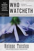 Who Watcheth