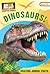 Dinosaurs! by Animal Planet
