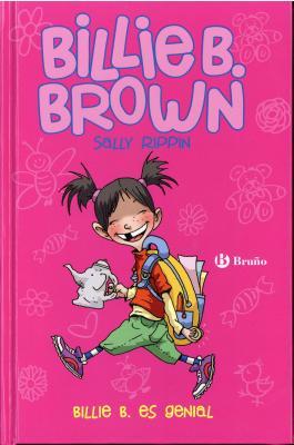 Billie B. Brown, 7. Billie B. es genial (Spanish Edition)
